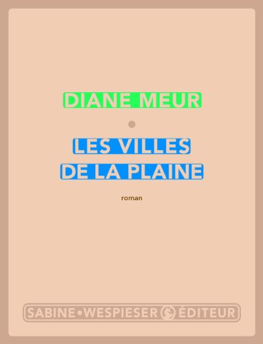 couverture de : Villes de la plaine, les