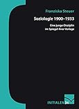 Image de Soziologie 1900–1933: Eine junge Disziplin im Spiegel ihrer Verlage (Initialen 34)