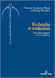 Buy Recherche Et Traduction Une Vision Engagee De La Traduction Travaux Interdisciplinaires Et Plurilingues Book Online At Low Prices In India Recherche Et Traduction Une Vision Engagee De La Traduction Travaux