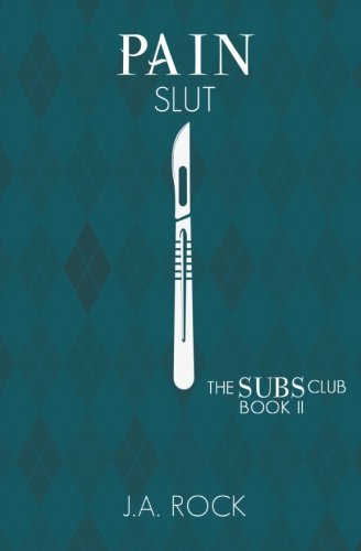 Pain Slut (Subs Club, Band 2)