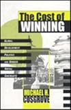 Image de The Cost of Winning: Global Development Policies and Broken Social Contracts