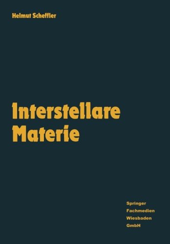 Preisvergleich Produktbild Spektrum der Astronomie: Interstellare Materie. Eine Einführung