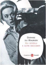 Gli uccelli e altri racconti