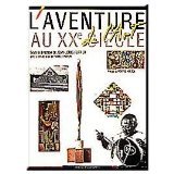 couverture de : L'aventure de l'art au XX si&egrave;cle