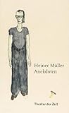 Heiner Müller - Anekdoten by