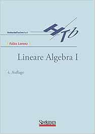 Lineare Algebra 1 Amazon De Lorenz Falko Bucher