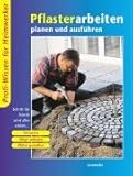  Pflasterarbeiten planen und ausführen