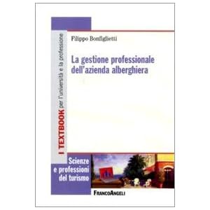 La gestione professionale dell'azienda alberghiera