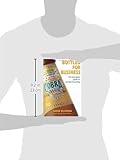 Image de Bottled for Business: The less gassy guide to entrepreneurship