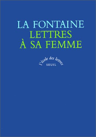 Lettres à sa femme