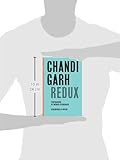 Image de Chandigarh Redux: Le Corbusier, Pierre Jeanneret, Jane B. Drew, E. Maxwell Fry