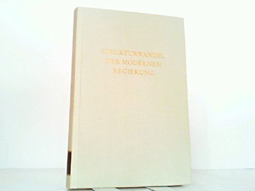 Strukturwandel der modernen Regierung