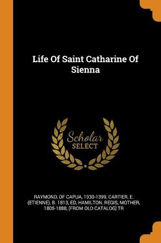 Preisvergleich Produktbild Life of Saint Catharine of Sienna