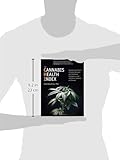 Image de The Cannabis Health Index: Combining the Science of Medical Marijuana With Mindfulness Techniques to Heal 100 Chronic Symptoms and Diseases