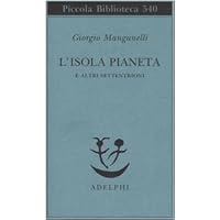 L'isola pianeta e altri Settentrioni