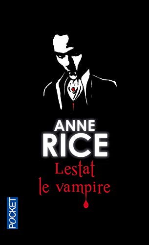 Télécharger Chroniques des vampires, tome 2 : Lestat le vampire PDF
