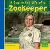 Image de A Day in the Life of a Zookeeper (First Facts)