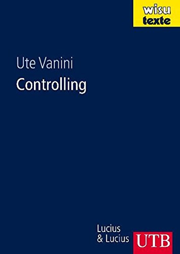 Download Controlling (wisu-texte, Band 8419) Download Controlling (wisu-texte, Band 8419)