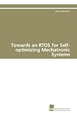 Image de Towards an RTOS for Self-optimizing Mechatronic Systems