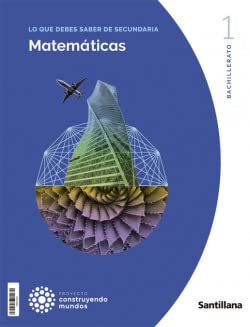MATEMATICAS GENERALES 1BTO CM SANTILLANA -  (CONSTRUYENDO MUNDOS)