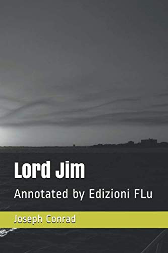 Preisvergleich Produktbild Lord Jim: Annotated by Edizioni FLu