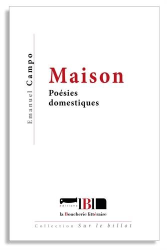 Télécharger Maison : Poésies domestiques Francais PDF