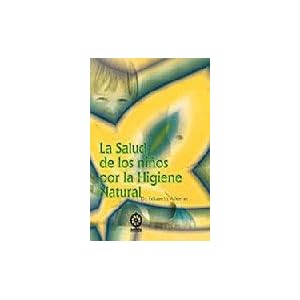 La salud de los niños por la higiene natural