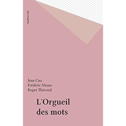 L'Orgueil des mots L'Orgueil des mots
