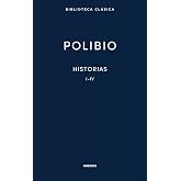 Historias. Libros I-IV (Biblioteca Cl&aacute;sica Gredos)