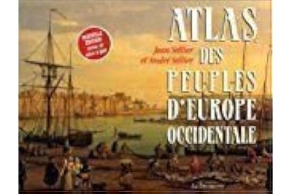 Atlas Des Peuples D'Europe Occidentale. Edition 2000