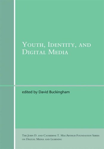 Download Youth, Identity, and Digital Media