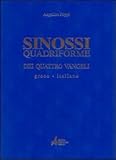 Image de Sinossi quadriforme dei quattro vangeli. Testo greco e italiano