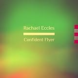 Image de Confident Flyer: Let Go of Anxiety and Enjoy Flying, Feel Relaxed and Confident, Self Hypnosis, Hypnotherapy 2016