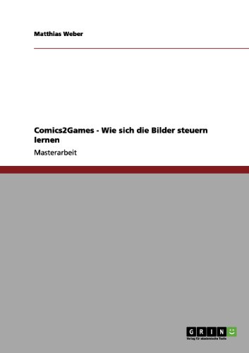 Preisvergleich Produktbild Comics2Games - Wie sich die Bilder steuern lernen