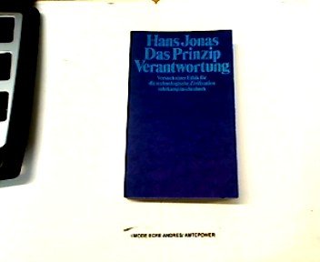 Download Das Prinzip Verantwortung : Versuch einer Ethik für die technologische Zivilisation. Download Das Prinzip Verantwortung : Versuch einer Ethik für die technologische Zivilisation.