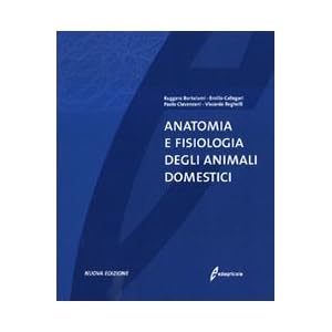 Anatomia e fisiologia degli animali domestici