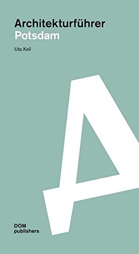 Download Architekturführer Potsdam: Reiseführer Download Architekturführer Potsdam: Reiseführer
