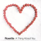 A Thing about you
