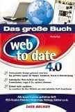 Das große Buch Web-to-Date 4.0 by 