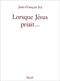 Image de Lorsque Jésus priait