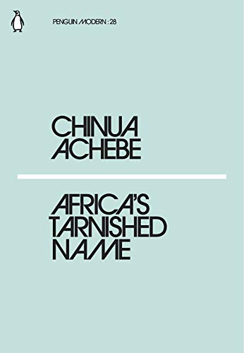 Africa's Tarnished Name (Penguin Modern)