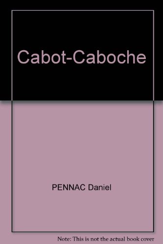 Cabot-Caboche Cabot-Caboche