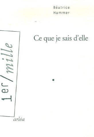 couverture de : Ce que je sais d'elle