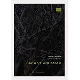 Lacan'ı Anlamak