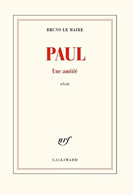 Gallimard Paul: Une amitié