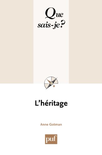 L'héritage: « Que sais-je ? » n° 3774