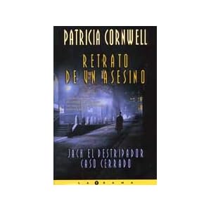 RETRATO DE UN ASESINO: JACK EL DESTRIPADOR CASO CERRADO (LA TRAMA)