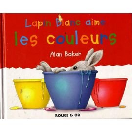 couverture de : LAPIN BLANC AIME LES COULEURS