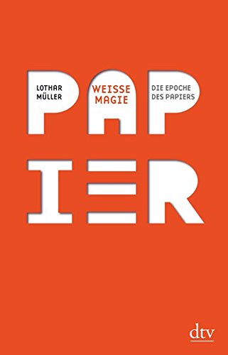 Preisvergleich Produktbild Weiße Magie: Die Epoche des Papiers