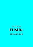 Bücher Neuerscheinungen 2022 - El Niño - Bittersüße Lust von Lea Petersen